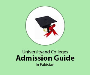 Latest Admission of Universities and Colleges in Pakistan 2019