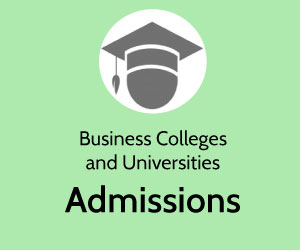 Business Colleges and Universities Admissions