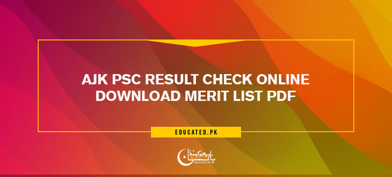 AJKPSC Result 2024 Merit List Download PDF