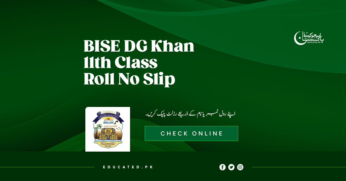 BISE DG Khan 11th Class Roll No Slip 2025 First Year