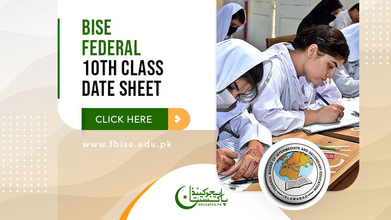 BISE Federal Board 10th Class Date Sheet 2024