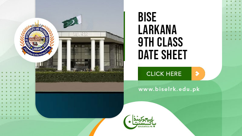 BISE Larkana Board 9th Class Date Sheet 2024