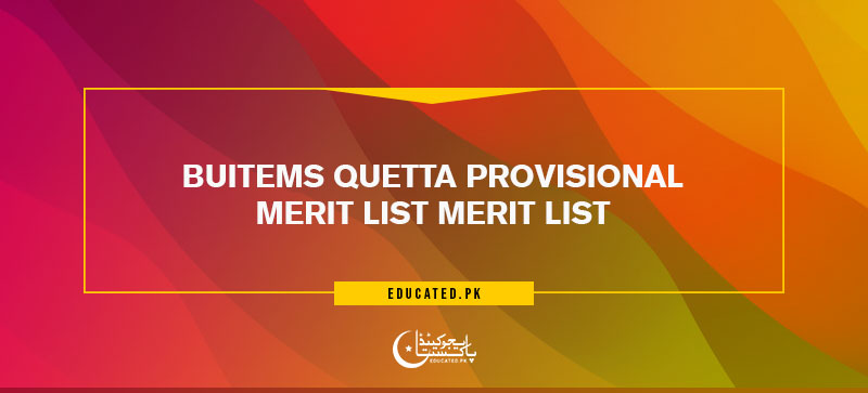 BUITEMS Merit List 2024 PDF Download