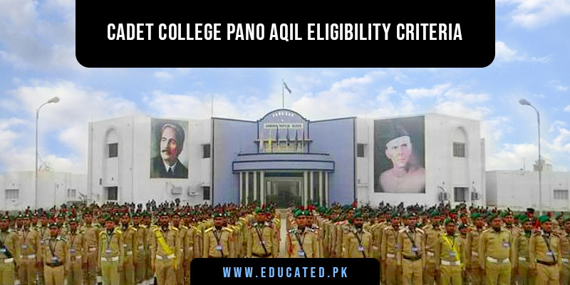 Cadet College Pano Aqil admission Eligibility Criteria