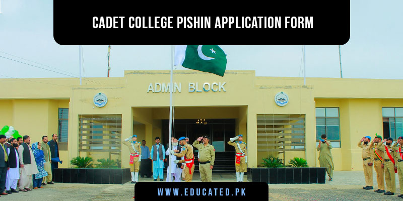 Cadet College Pishin Application Form Download