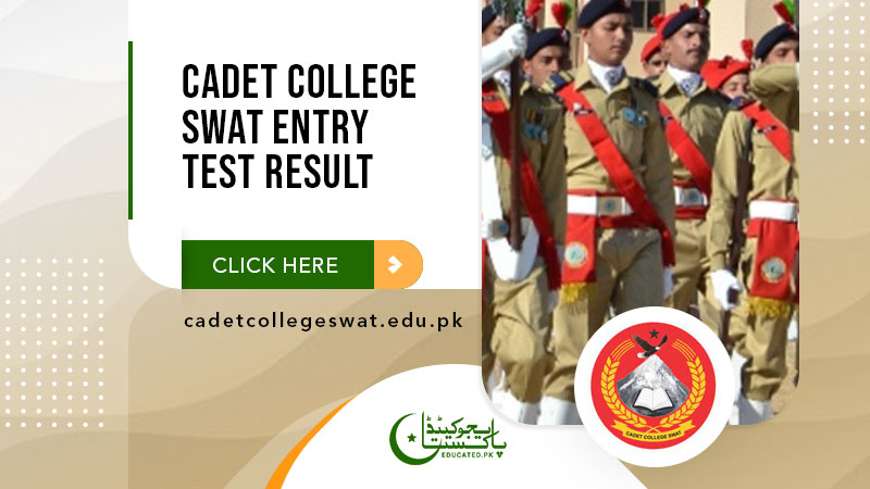 Cadet College Swat Entry Test Result 2024 8th Class & 1st Year
