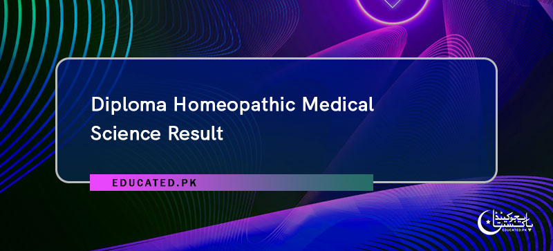 Diploma Homeopathic Medical Science Result