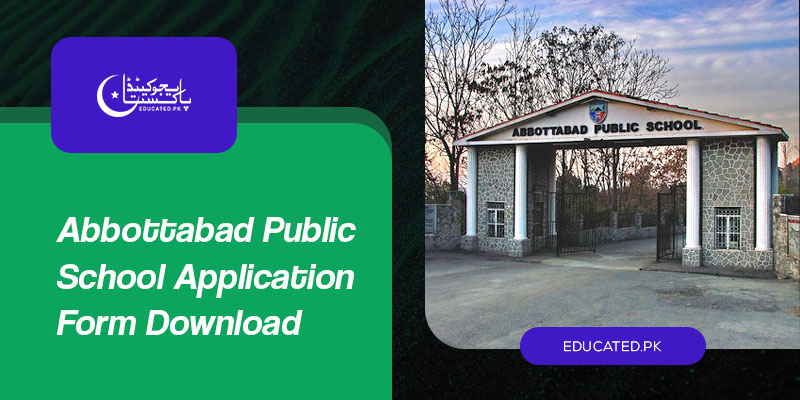 Download Abbottabad Public School Application Form