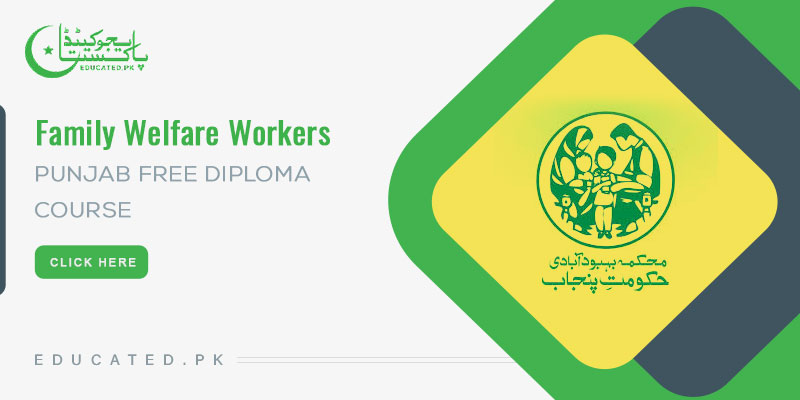 Family Welfare Workers Punjab Free Diploma Course