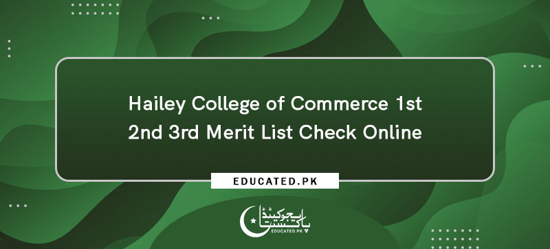Hailey College of Commerce 1st 2nd 3rd Merit List Check Online