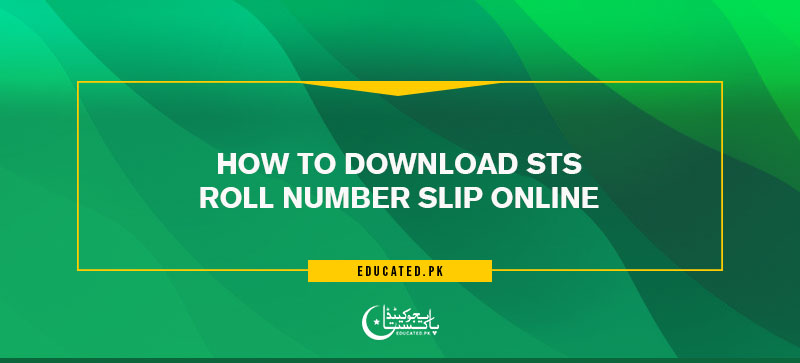 How to Download STS Roll Number Slip Online