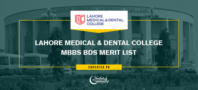 Lahore Medical and Dental College LMDC Merit List 2024 MBBS BDS Pharm D DPT Nursing 1st 2nd 3rd
