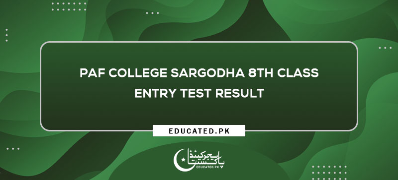 PAF College Sargodha Merit List 2024 PDF Download Written Test Result