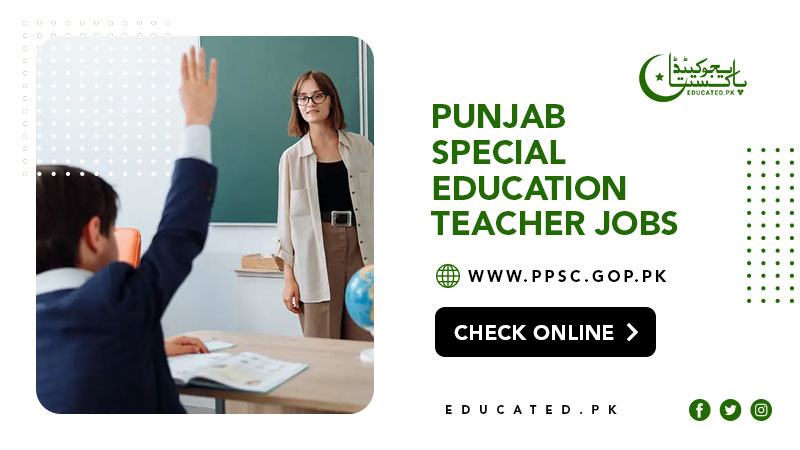 PPSC Special Education Teacher Jobs 2024 Last Date