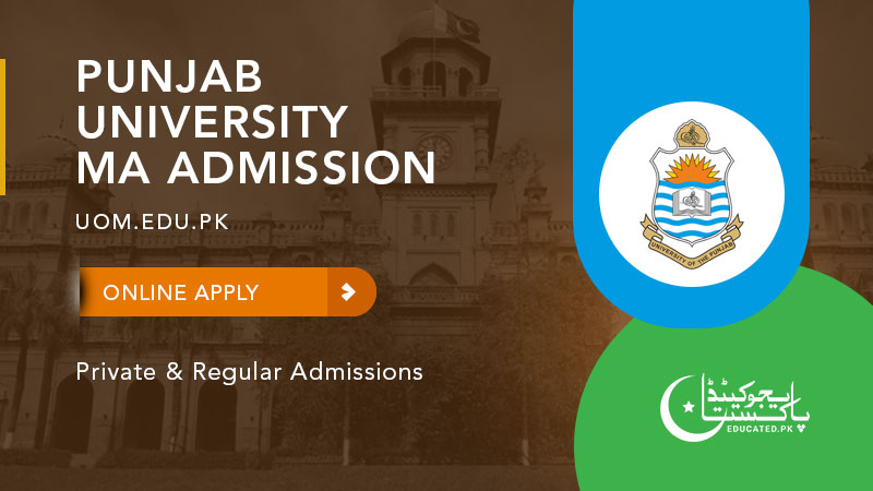 Punjab University MA Admission Last Date 2024 - Pu.edu.pk