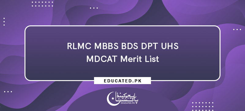 Rashid Latif Medical College Merit List 2024 RLMC