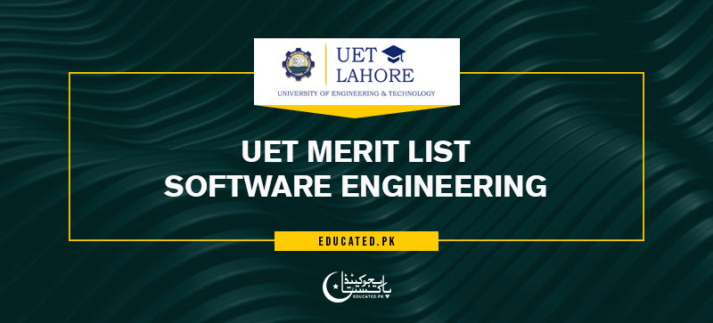 UET Lahore Merit List 2024