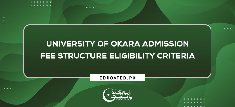 University of Okara BS Admission 2024 Last Date to Apply