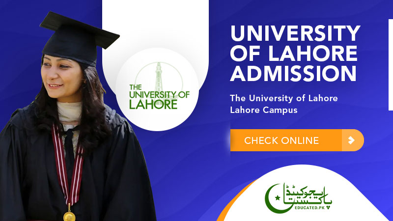 University Of Lahore - Admissions Open - Spring-2022 - Phase-2 Last Date to  Apply: 22-01-2022 Link: admissions.uol.edu.pk Email: admissions@uol.edu.pk  Whatsapp: 0325 1865865 Fee Structures