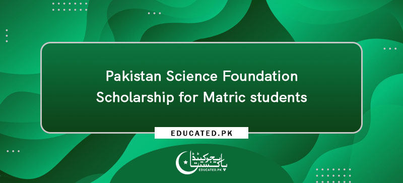 NTS PSF Scholarship 2024 Pakistan Science Foundation