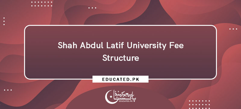 shah abdul latif university admission 2024 - 2025