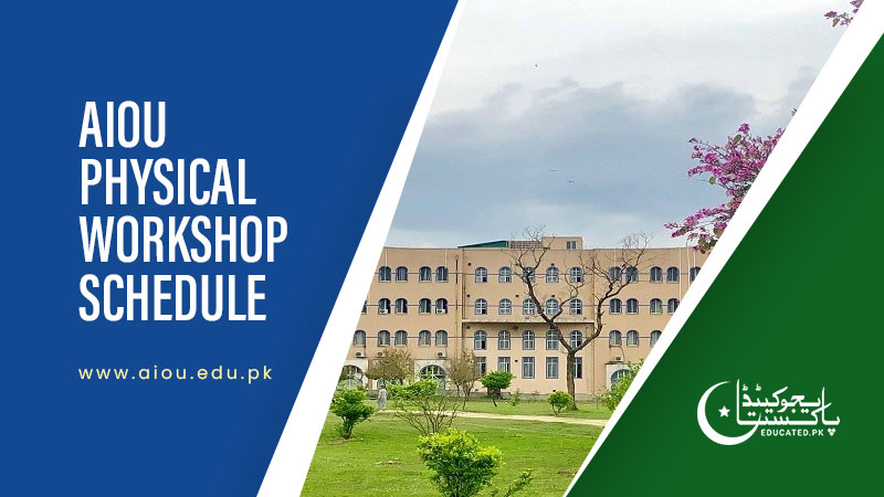 AIOU Physical Workshop Schedule 2024