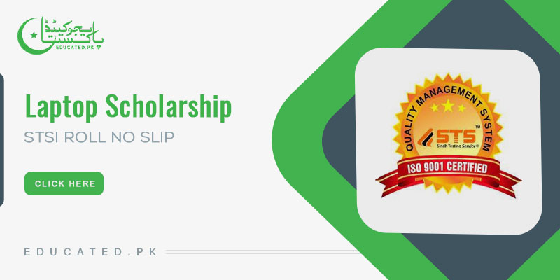Laptop Scholarship Program STSI Roll No Slip