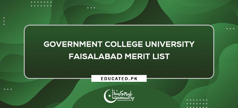 GCUF Merit List 2024 BS MS MPhil And PhD Spring Download