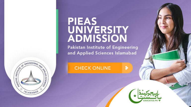 PIEAS Admission 2024 Online @www.pieas.edu.pk