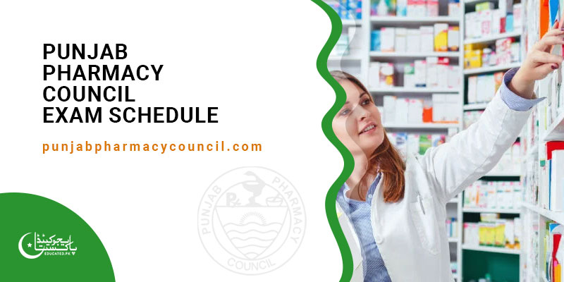 Punjab Pharmacy Council Exam Schedule 2024