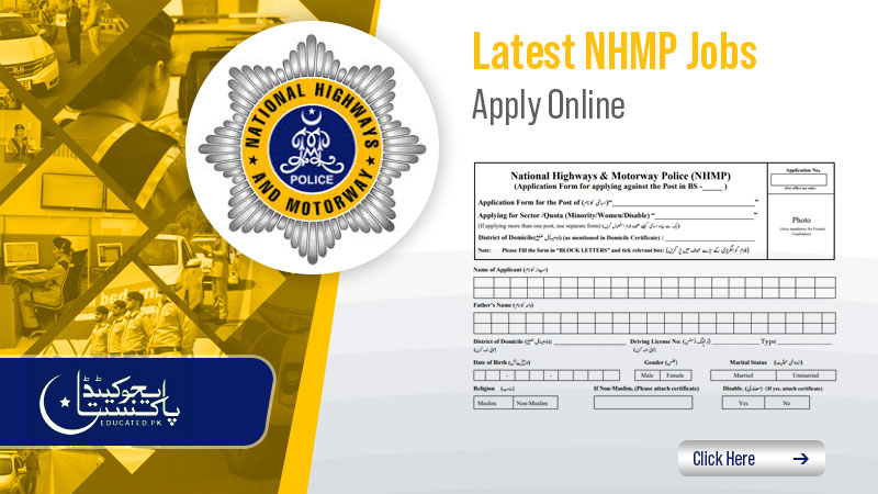 How to Apply for National Highway and Motorway Police NHMP Jobs