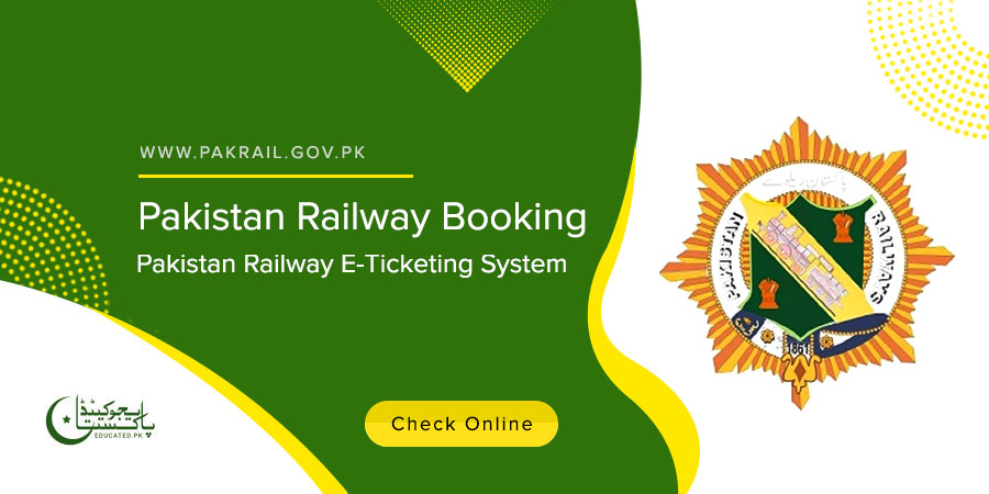 Pakistan Railway E-Ticketing System