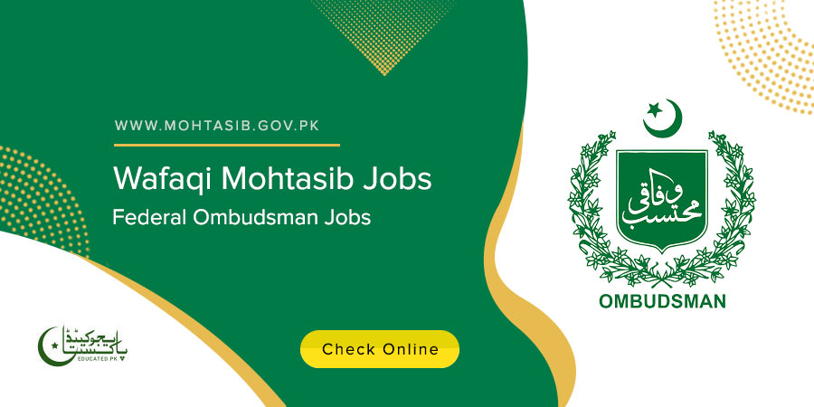 Wafaqi Mohtasib Ombudsman Secretariat Jobs in Pakistan
