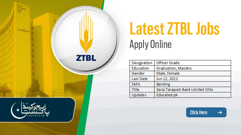 ZTBL OG 3 Jobs Officer Grade-III Online Application