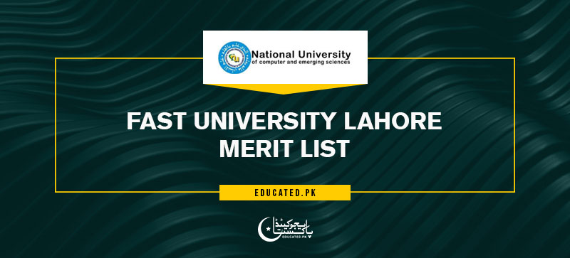 FAST University Merit List 2024 PDF Download