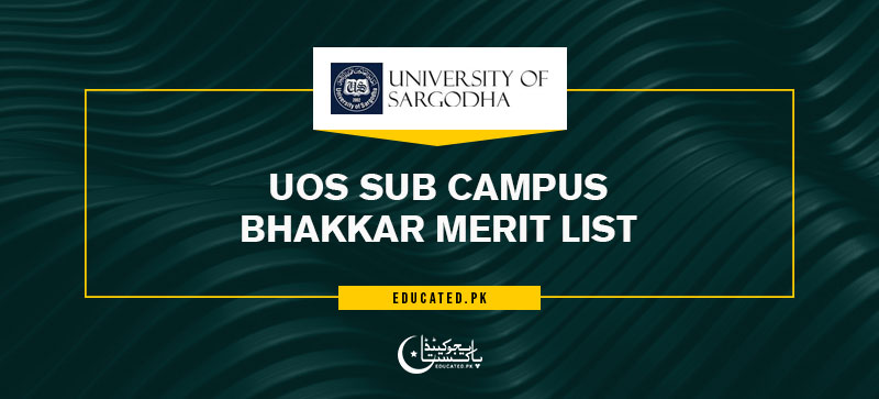 UOS Sub Campus Bhakkar Merit List