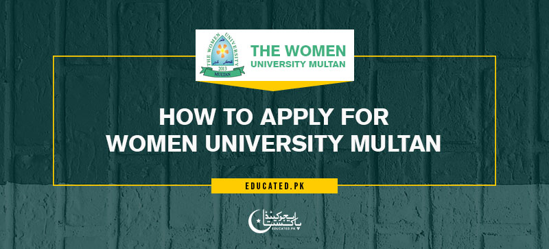 How to Apply for Women University Multan