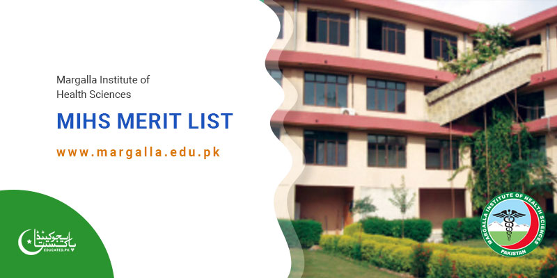 MIHS Merit List 2024 Margalla Institute of Health Sciences
