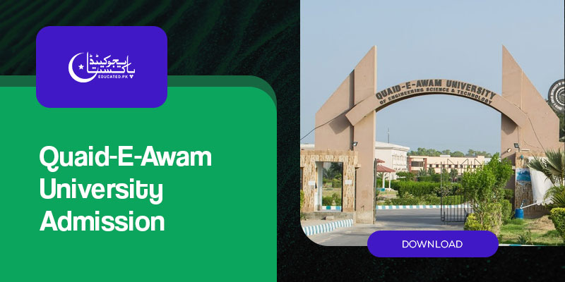 Quaid-E-Awam University Admission