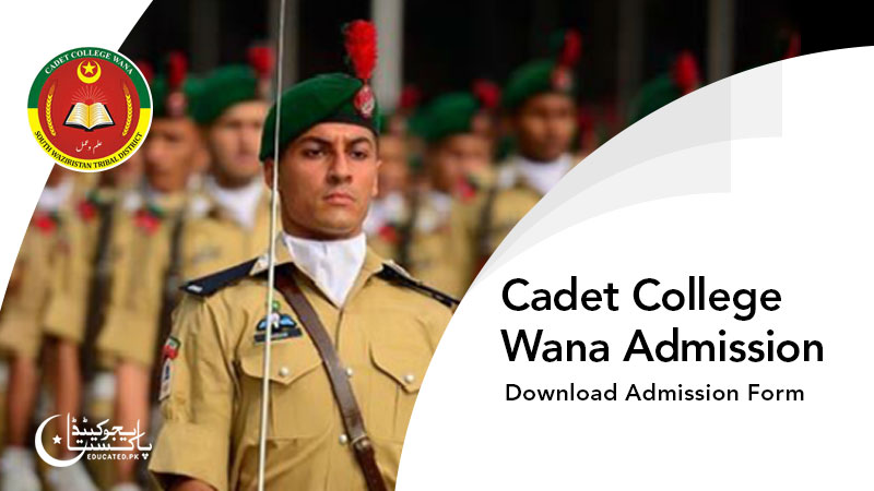 Cadet College Wana Admission 2024 Admission Form