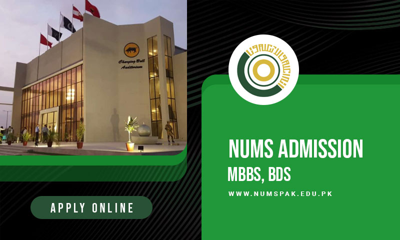 NUMS Admission 2025 for MBBS BDS