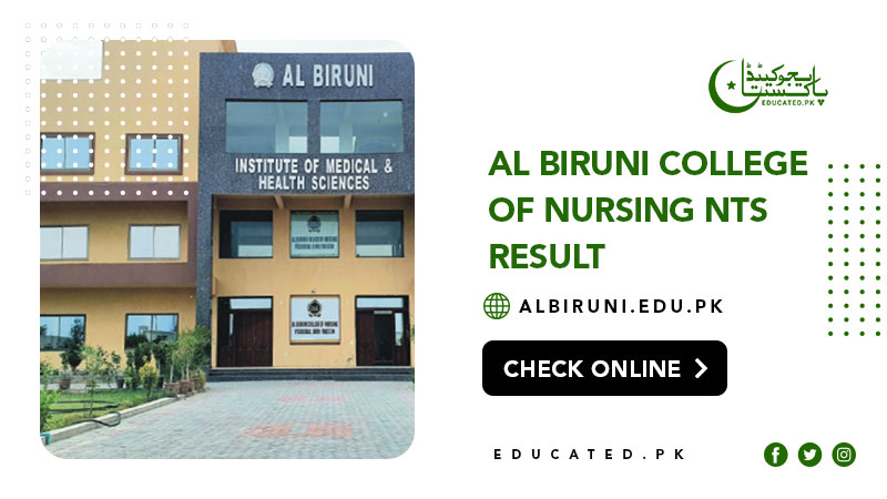 Al Biruni College of Nursing NTS Result 2024