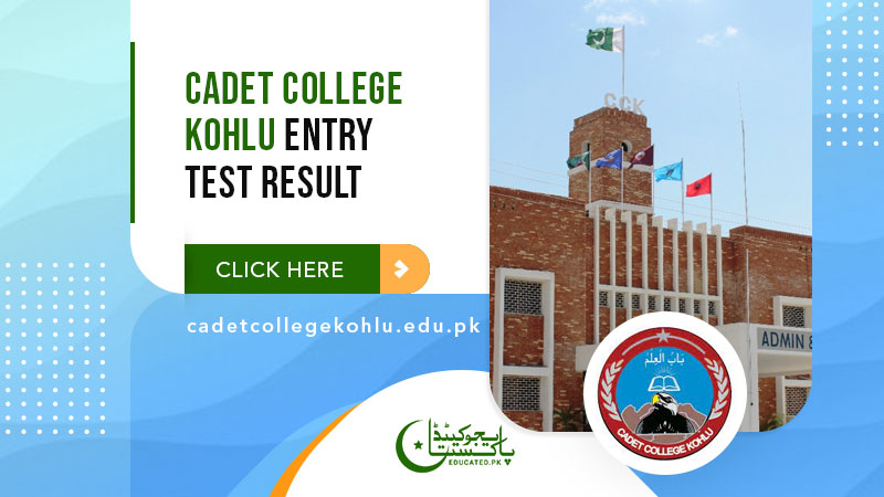 Cadet College Kohlu Entry Test Result 2024