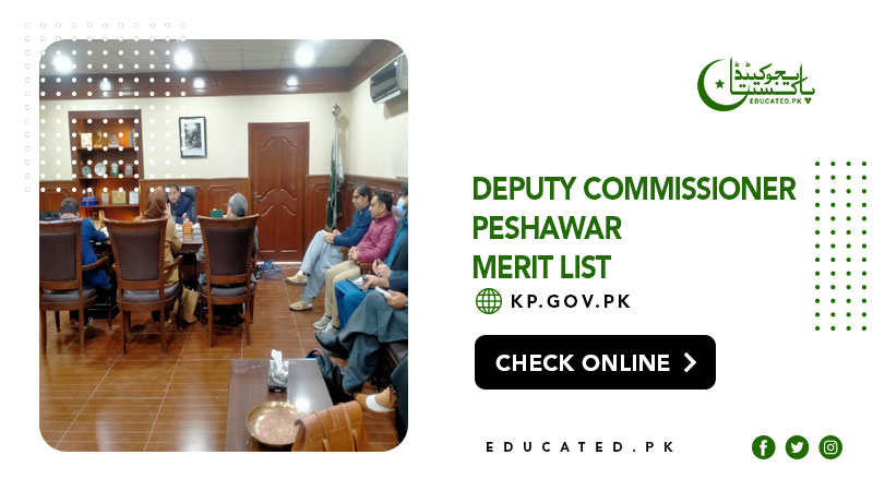 Deputy Commissioner Peshawar Merit List 2024