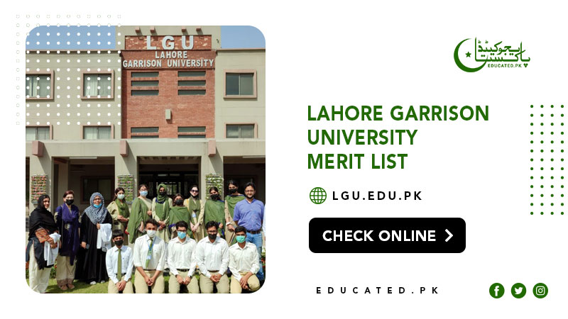 Lahore Garrison University Merit List 2024
