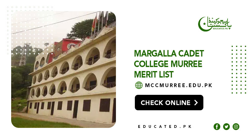 Margalla Cadet College Murree Merit List 2024