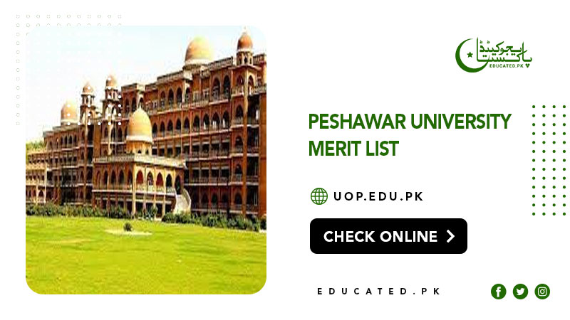 Peshawar University Merit List 2024