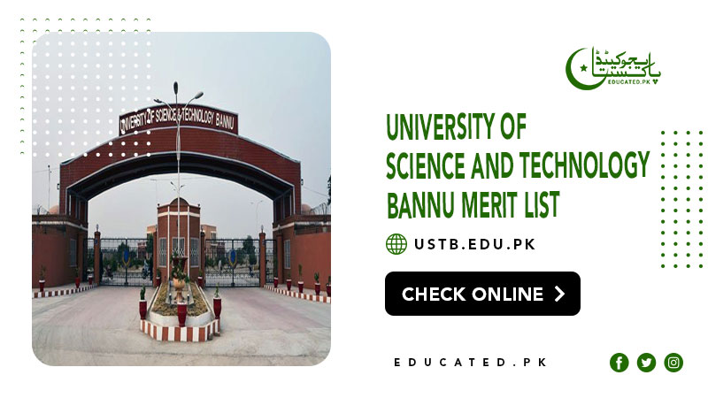 Bannu University of Science and Technology Merit List 2024