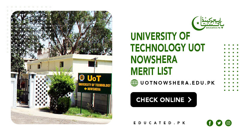 University of Technology UOT Nowshera Merit List 2024