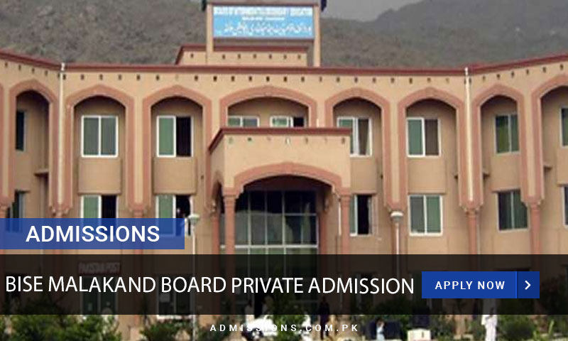 Bise Malakand Private Admissions
